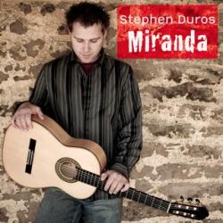 Stephen Duros: Miranda