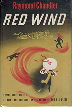 Raymond Chandler: Red Wind