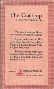Fitzgerald: The Crack-Up