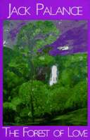 Jack Palance: Forest of Love