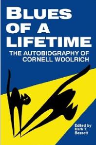 Cornell Woolrich: Blues of a Lifetime
