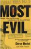 Steve Hodel: Most Evil