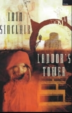 Iain Sinclair: Landor's Tower