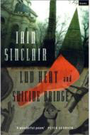 Iain Sinclair's Lud Heat