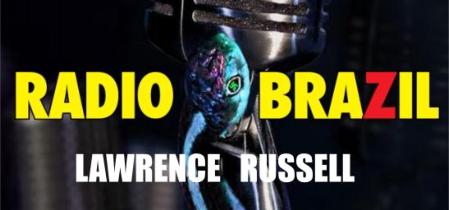 Lawrence Russell: RADIO BRAZIL