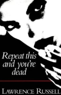 Repeat This & You're Dead