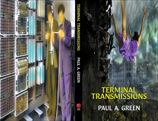 Terminal Transmissions by Paul A. Green
