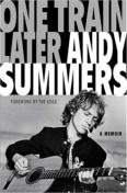 Andy Summers: One Train Later